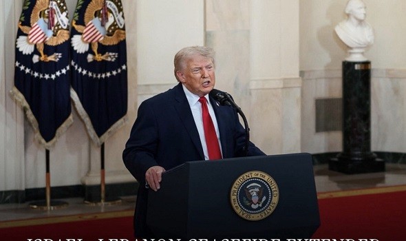   مصر اليوم - ترامب يعلن تمديد وقف النار بين لبنان وإسرائيل 3 أسابيع وعون يستبق الإعلان بأن اللقاء  مع نتنياهو غير وارد